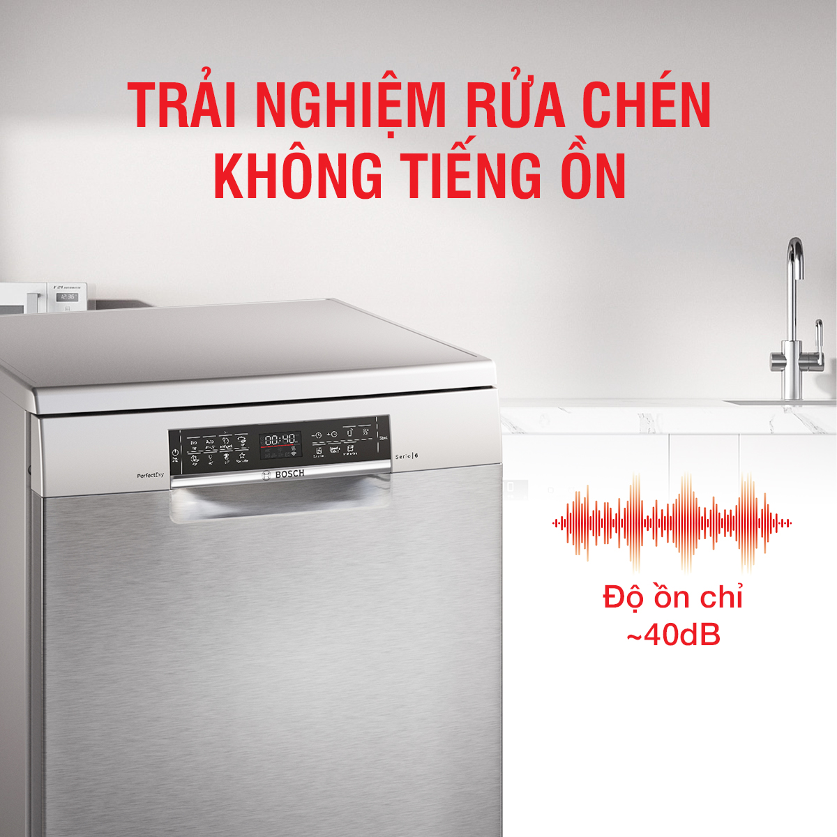 Trải nghiệm rửa chén không tiếng ồn